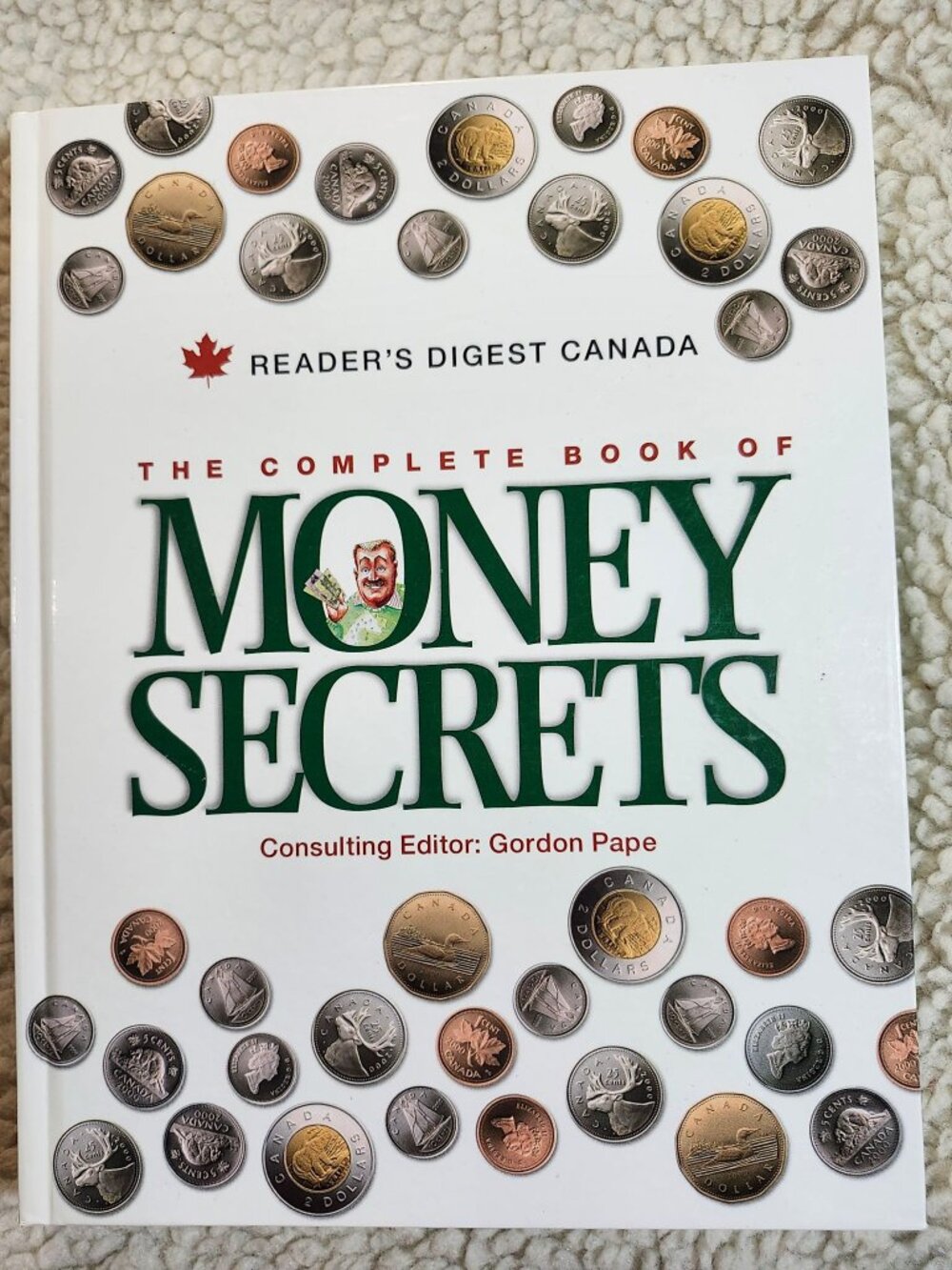 Readers Digest The Complete Book of Money Secrets Hardcover 2003 Canada Finance